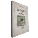 O segredo que conduz o Papa - Aura Miguel