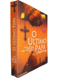 O último Papa - Luís Miguel Rocha