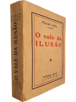 O vale da ilusão - Norah Lofts