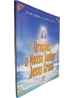 Orações a nosso Senhor Jesus Cristo - António Rosa