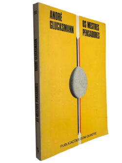Os mestres pensadores - André Glucksmann