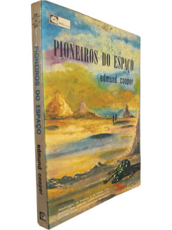Pioneiros no espaço - Edmund Cooper