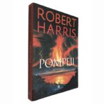 Pompeii - Robert Harris