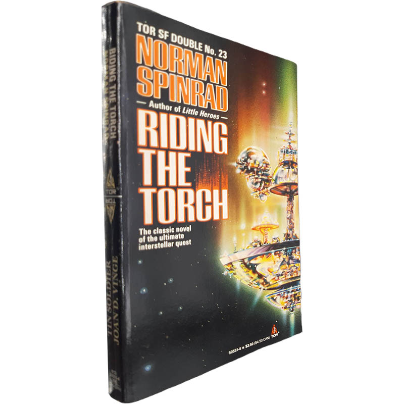 Riding the torch Tin Soldier Norman Spinrad Joan D Vinge Riding the torch + Tin Soldier - Norman Spinrad / Joan D. Vinge - Image 1