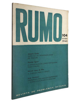 Rumo (N.º 104 - Outubro 1965) - Joaquim Conde / Osvaldo Aguiar / Manuel Lopes da Silva / Jorge Uscatescu