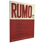 Rumo (N.º 128 - Outubro 1967) - M. Lopes da Silva / Hugo de Azevedo / Francisco Amaral / Adelino Amaro da Costa