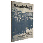 Samizdat 1 (Vozes da oposição soviética) - George Saunders