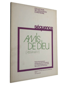 Séquence: Amís de dieu (Abraham) - Brigitte Barblan / Marc Barblan / Nicole Gaschen