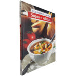 Sopas e saladas (Cozinha Dia a Dia)