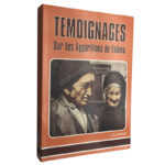 Temoignages (Sur les apparitions de Fatima) - J. de Marchi