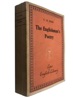 The englishman's poetry - C. H. King