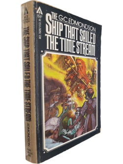 The ship that sailed the time stream - G. C. Edmondson