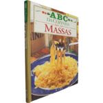 Tudo sobre massas (ABC da Cozinha)