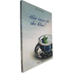 Une tasse de thé bleu? - Nina Padilha