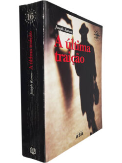 A última traição - Joseph Kanon