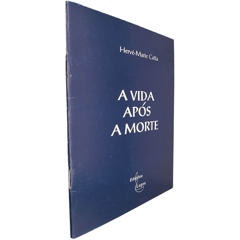 A vida após a morte Hervé Marie Catta A vida após a morte - Hervé-Marie Catta - Image 1