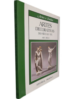 Artes decorativas do Século XX (Art Déco) - Carla Cerutti