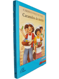 Caramelos de menta - Carmen Vásquez Vigo