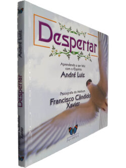 Despertar - Francisco Cândido Xavier