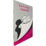 La C.F.D.T. t'accueille
