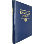 O segredo de uma família feliz