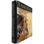 Pecados na noite - Tami Hoag