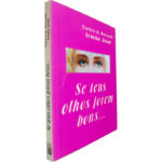 Se teus olhos forem bons... - Carlos A. Baccelli