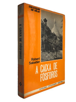 A caixa de fósforos - Robert Sabatier