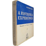 A fantástica experiência - W. Strong-Ross