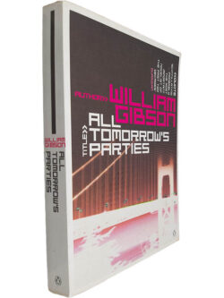 All tomorrows partes - William Gibson