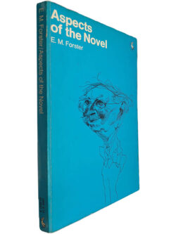 Aspects of the novel - E. M. Forster
