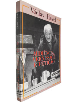 Audiência, vernissage e petição - Václav Havel