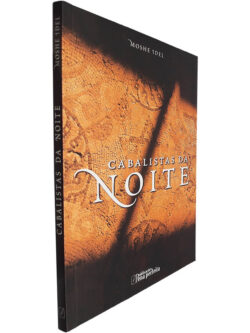 Cabalistas da noite - Moshe Idel