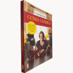 Coma comigo (Fácil, bom e barato) - Helena Sacadura Cabral