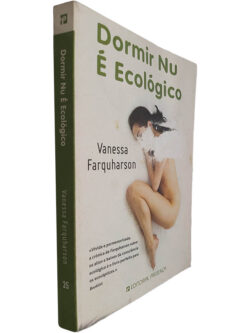 Dormir nu é ecológico - Vanessa Farquharson