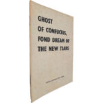 Ghost of confucius, fond dream of the new tsars