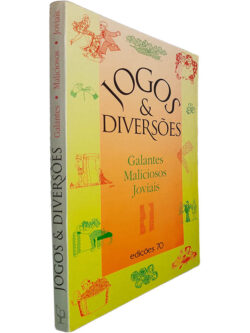 Jogos e diversões (Galantes, Maliciosos, Joviais)
