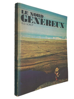 Le Nord Genereux - Piotr Korop
