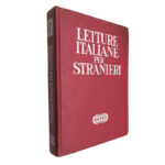 Letture Italiane per stranieri - Mario Bormioli / G. Alfonso Pellegrinetti
