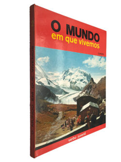 O mundo em que vivemos - Maria Isabel de Mendonça Soares