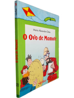 O ovo de mamute - Maria Alexandre Cóias