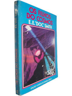 Os filhos do cosmos - E. E. "Doc" Smith