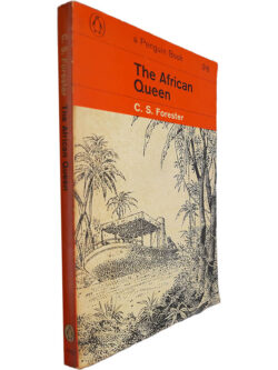 The african queen - C. S. Forester