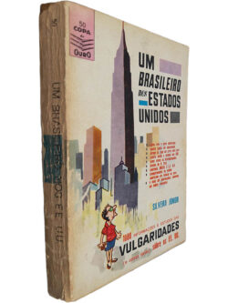 Um brasileiro nos Estados Unidos - Silveira Júnior