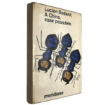 A China, esse pesadelo - Lucien Bodard