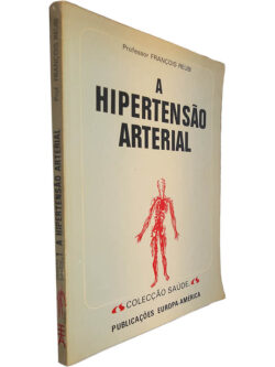 A hipertensão arterial - François Reubi