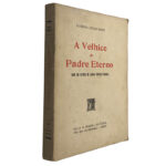A velhice do padre eterno - Guerra Junqueiro
