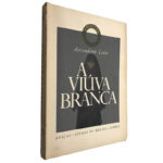 A viúva branca - Ascendino Leite