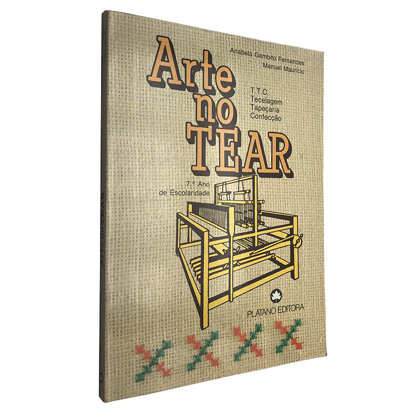 Arte no tear Anabela Gambito Fernandes Manuel Maurício Arte no tear - Anabela Gambito Fernandes / Manuel Maurício - Image 1