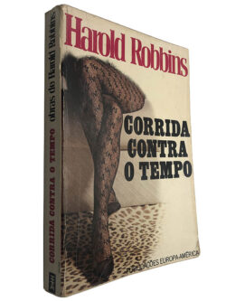 Corrida contra o tempo - Harold Robbins